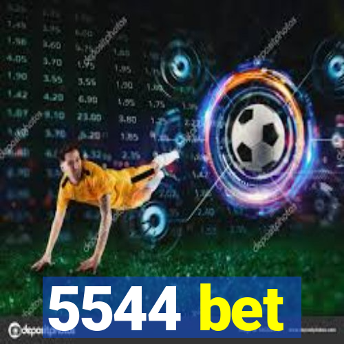 5544 bet